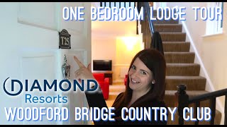 WOODFORD BRIDGE BY DIAMOND RESORTS | ONE BEDROOM LODGE TOUR | JULY 2020