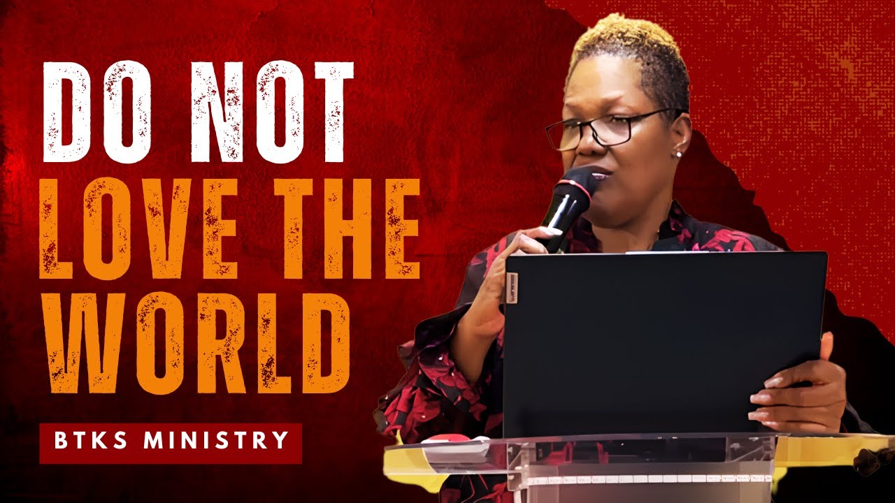 Do Not Love the World