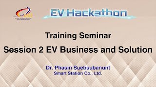 EVSustain Training Seminar Session 2: EV Business and Solution