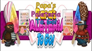 Papa's Paleteria To Go! - Rico & Rhonda Orders