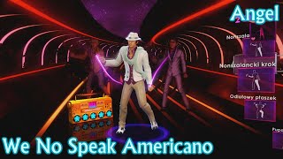 Dance Central 2 | We No Speak Americano
