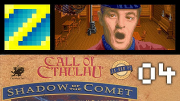 04 - Call of Cthulhu: Shadow of the Comet /w @MysteriousJG - Can any one show me the way?