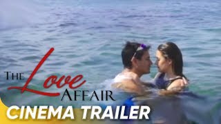 The Love Affair Cinema Trailer | Richard Gomez, Dawn Zulueta, Bea Alonzo | 'The Love Affair' 