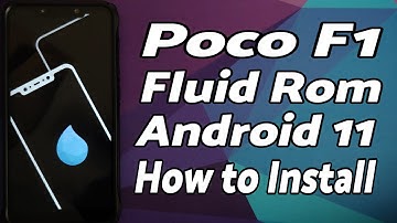 Poco F1 | Install Fluid Rom | Android 11 | Detailed 2021 Tutorial
