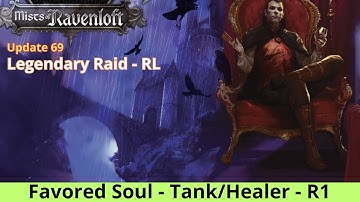 [DDO]Favored Soul - The Curse of Strahd (raid) R1