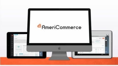 AmeriCommerce Introduction