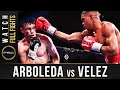 Arboleda vs Velez FULL FIGHT: February 8, 2020 | PBC on SHOWTIME