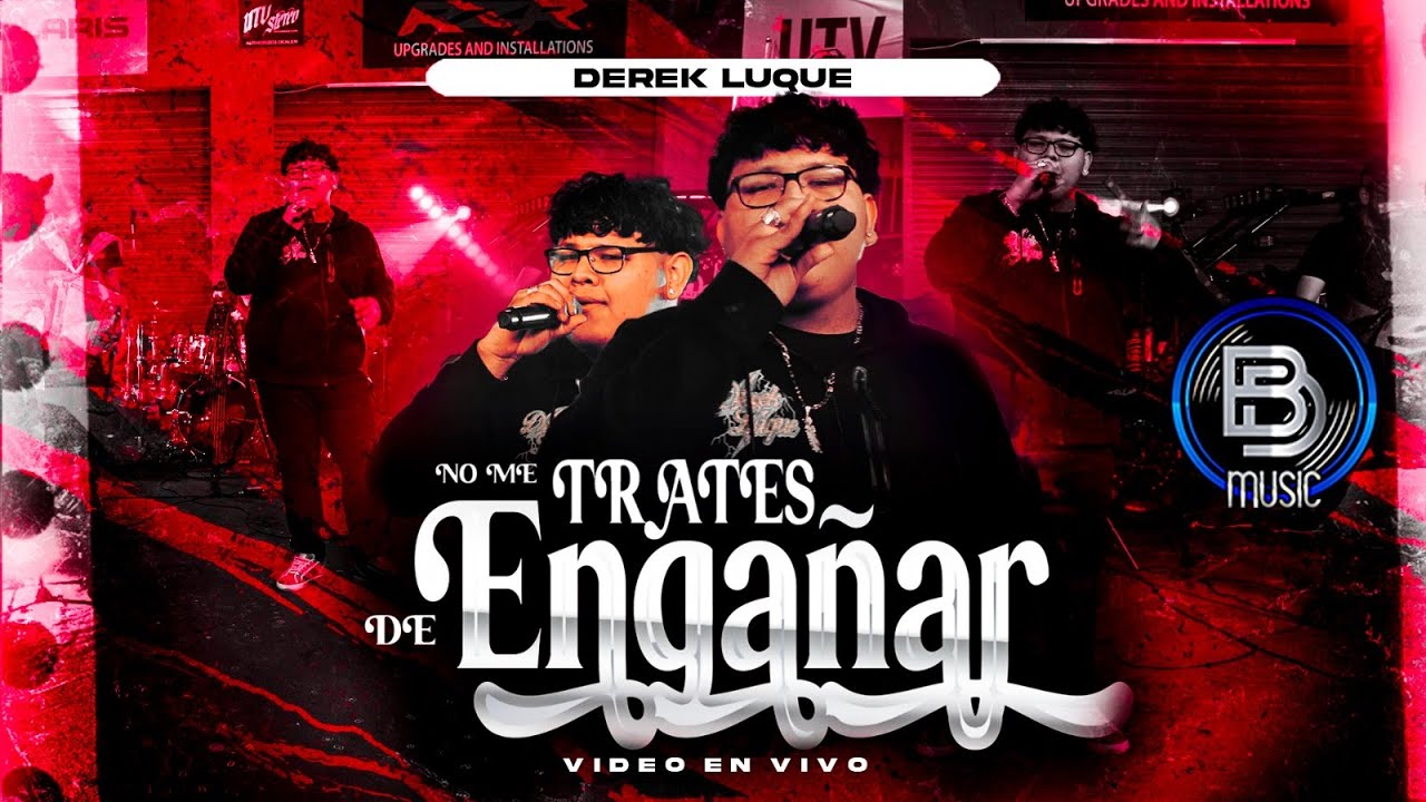 Derek Luque - No Me Trates de Engañar -(en Vivio) - YouTube