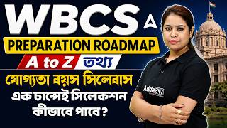 WBCS Full Preparation Strategy | A to Z তথ্য | WBCS Syllabus and Exam Pattern, WBCS Notification screenshot 4