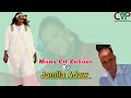 Mony Cit Zohour By Jamila Adaw Southsudanmusic Jamilaadaw Angokchina