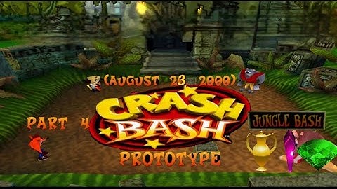 Crash Bash Prototype: (August 23, 2000) Part 4: Jungle Bash