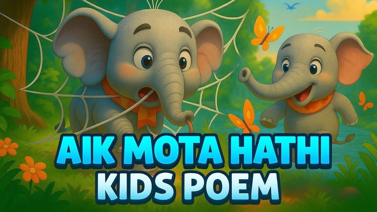 ek-mota-hathi-hindi-kids-poem-urdu-rhyme-nursery-rhyme-ek-mota