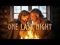 ONE LAST NIGHT 🔥⚔️ | Viking Love Before Battle | DARK & TENDER | Drifaskog