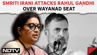 Smriti Irani Amethi | Smriti Irani Jabs Rahul Gandhi Over Wayanad Seat: 