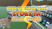 Roblox Retail Tycoon Ep 1 How To Start Your Business Youtube - roblox retail tycoon lets play ep 1 lets start a store