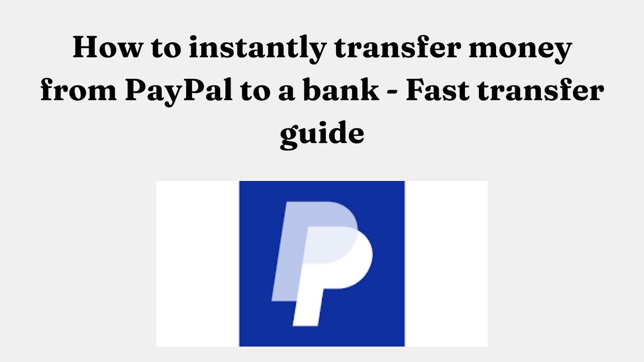 Как мгновенно перевести деньги с PayPal на банковский счет — руководство по быстрому переводу