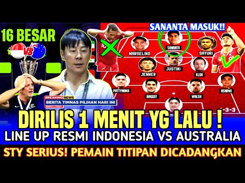 🔴CORET PEMAIN TITIPAN❗STY RESMI RILIS LINE UP TIMNAS INDONESIA VS AUSTRALIA, SEMUA LANGSUNG SETUJU