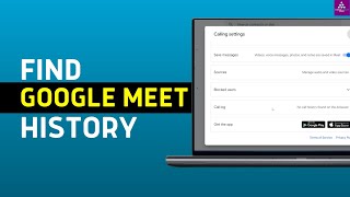 How To Find Google Meet History Tutorial