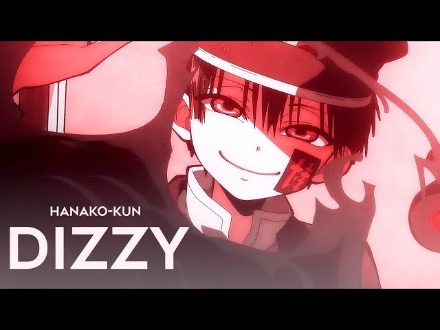 dizzy [jibaku shounen hanako-kun amv] class=