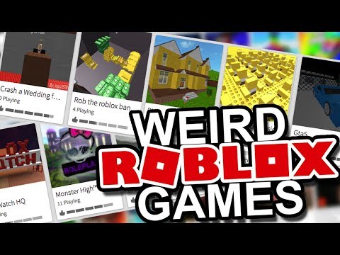 Playing Weird Roblox Games Youtube - roblox weird games