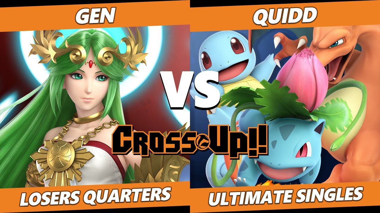 CROSSxUP Losers Quarters - Gen (Palutena, Joker) Vs Quidd (Pokemon Trainer) SSBU Ultimate Tournament