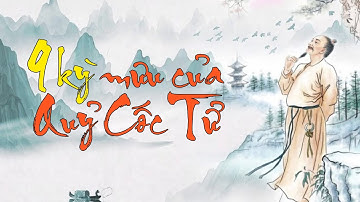 9 kỳ mưu của Quỷ Cốc Tử giúp bạn nhìn thấu lòng người, thế sự