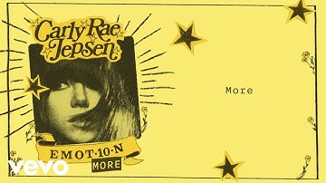Carly Rae Jepsen - More (Lyric Video)