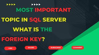 FOREIGN KEY CONSTRAINT  IN SQL SERVER - PART 6