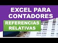 Excel para Contadores - Referencias Relativas