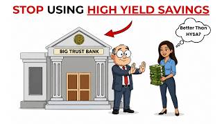 Don’t Use High Yield Savings Account Anymore — Here's Why