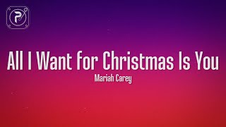 Mariah Carey - All I Want For Christmas Is You (Lyrics)