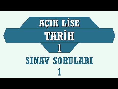 Tarih 1 - Açık Lise - Sınav Soruları 1