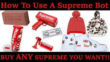 How To Use A Supreme Bot ~ Tutorial & Live Cop Demo ~