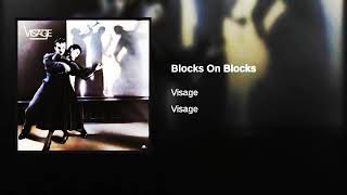 Visage - Blocks on Blocks