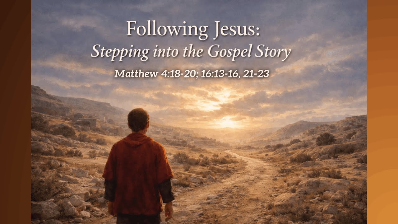 MCBC 01/18/2026 English Worship - Following Jesus: Stepping into the Gospel Story