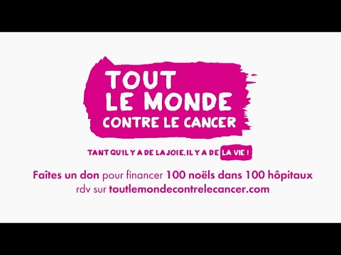 Pub Tout le monde contre le cancer 2019