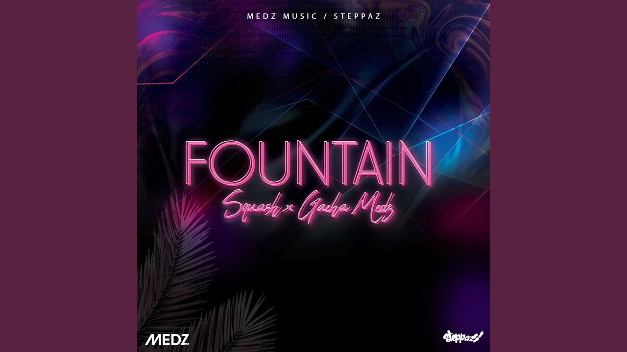 Watch Fountain on YouTube Watch Fountain on YouTube