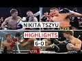 Nikita Tszyu (6-0) Highlights & Knockouts