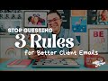 3 Things Every Client Email Needs (Yes, Even the Automated Ones)