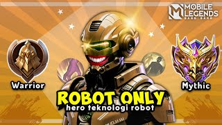 Namatin Mobile Legends tapi Hero Robot Only