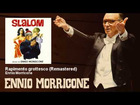 Ennio Morricone - Rapimento grottesco - Remastered - Slalom (1965)