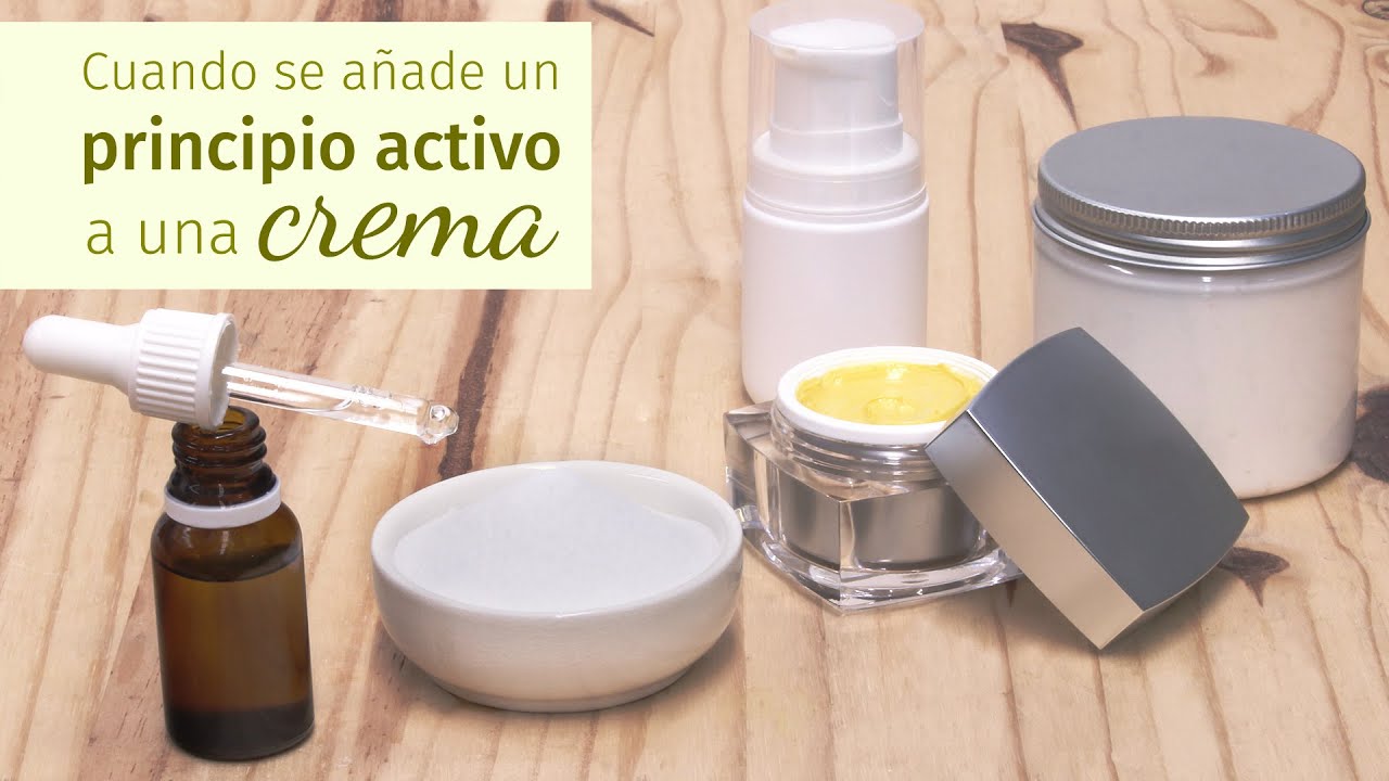 Como Se Añade Un Principio Activo A Una Crema - 
