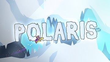 "Polaris" (Demon) by Team Proxima | Geometry Dash 2.11