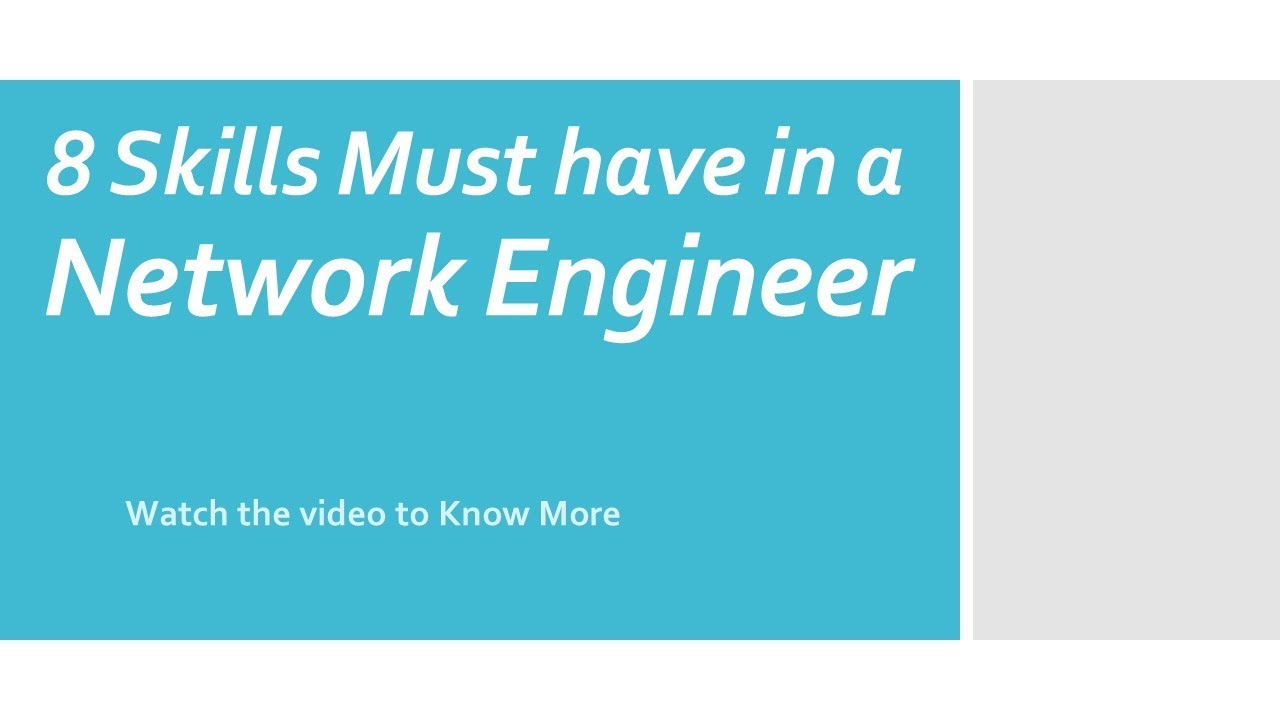 8 skills must have in a network engineer network administrator network administrator skills