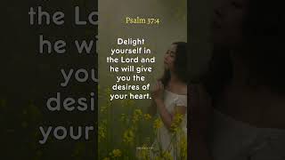Delighting in God: A Journey through Psalm 37:4  #bible #bibleverse #psalm