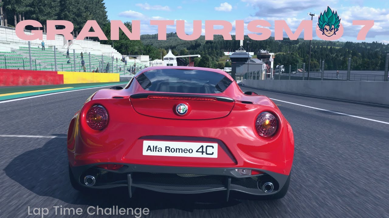 [Gran Turismo 7] Lap Time Challenge - SPA - Alfa Romeo 4C 🥇2:41.076 ...