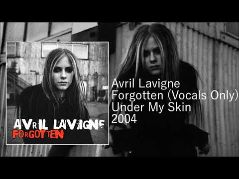 Avril Lavigne - Forgotten (Vocals Only)