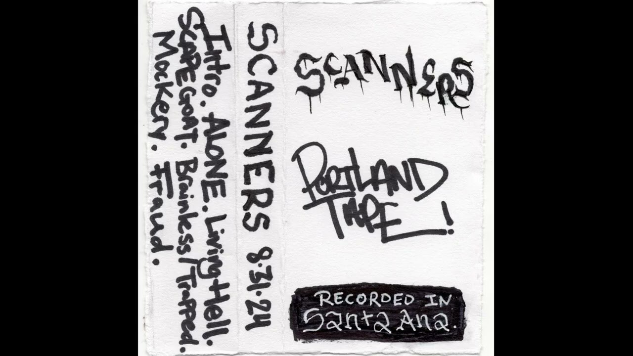 SCANNERS - Portland Tape