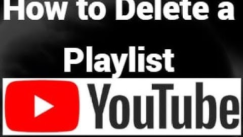 How to Delete a Playlist on YouTube – Step-by-Step Guide
