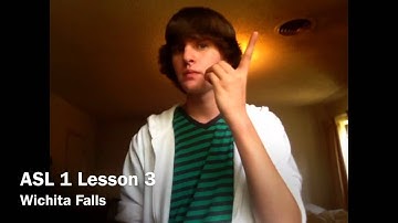 ASL 1: Lesson 3